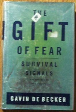 The Gift of Fear; Survival Signals that Protect us From Violence Image for The Gift of Fear; Survival Signals that Protect us From Violence