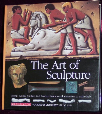 Image for The Art of Sculpture: Visual Arts
