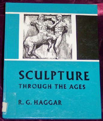 Image for SCULPTURE Through the Ages (Informative Reference Series, A Reference Library for Boys and Girls, Sculpture)