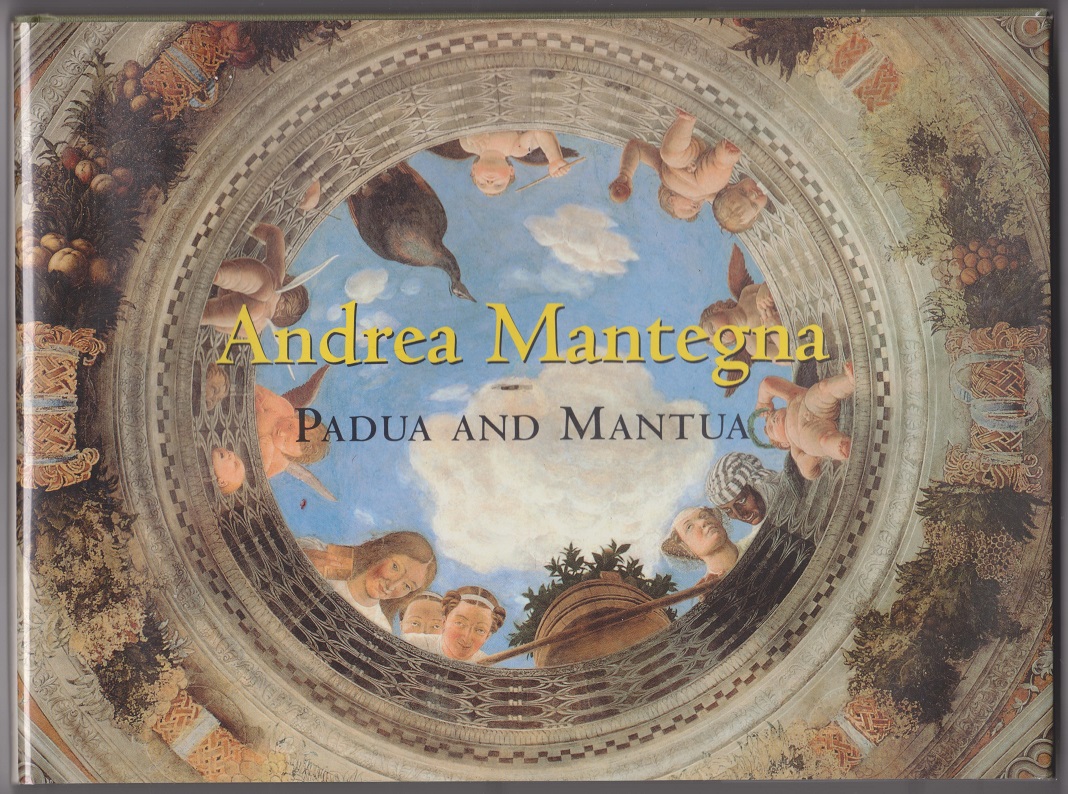 Image for Andrea Mantegna, Padua and Mantua