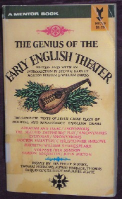 Image for The Genius of The Early English Theater; The complete texts of Seven Great Plays of Midieval and Renaissance English Drama, and Essays