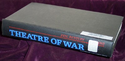 Image for Theatre of War, Comments on 32 Occasions by Eric Bentley