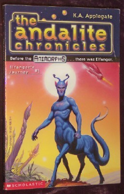 Image for The Andalite Chronicles: Elfangor's Journey #1