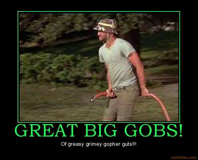 great-big-gobs-caddyshack-demotivational-poster-1268179880.jpg